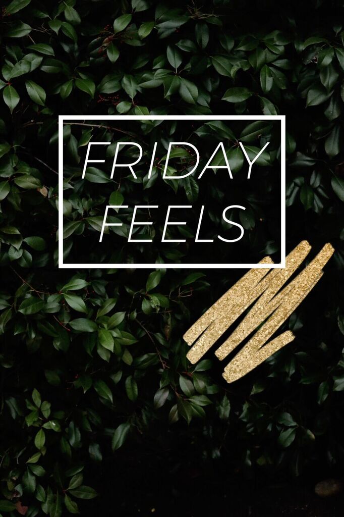 friday feels